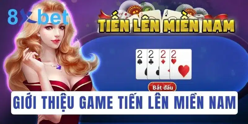 Khám phá luật chơi Tiến Lên Miền Nam đầy đủ và dễ hiểu nhất 2 Đánh bài Tiến Lên Miền Nam