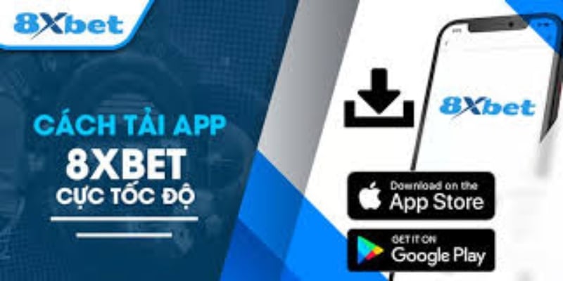 Tải app 8xbet trải nghiệm cá cược hấp dẫn cùng nhiều ưu đãi 1 Giới thiệu đôi nét về ứng dụng 8XBET