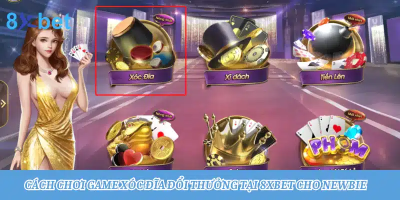 Game xóc đĩa đổi thưởng: Trải nghiệm cuốn hút, thưởng lớn 5 Hướng dẫn cách chơi game xóc đĩa đổi thưởng tại 8xbet cho newbie
