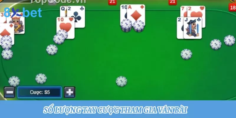 Luật chơi Xì dách - Cập nhật mới nhất về luật và cách chơi 2 Số lượng tay cược tham gia ván bài